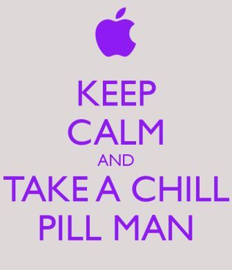 keep-calm-and-take-a-chill-pill-man.jpg